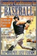 Complete Conditioning for Baseball