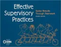 Effective Supervisory Practices: Better Results Through Teamwork