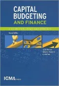 Capital Budgeting and Finance: A Guide for Local Governments
