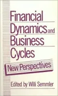 Financial Dynamics and Business Cycles: New Perspectives