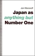 Japan as -Anything but- Number One