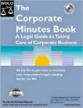 Corporate Minutes Book: A Legal Guide to Taking Care of Corporate Business