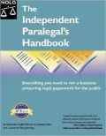 Independent Paralegal's Handbook Everything You Need to Run a Business Preparing Legal Paper...