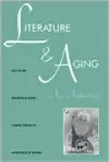 Literature and Aging: An Anthology