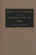 The Salmon P. Chase Papers, Vol. 5