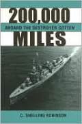200,000 Miles Aboard the Destroyer Cotten