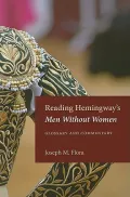 Reading Hemingway’s Men Without Women: Glossary and Commentary