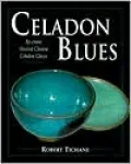 Celadon Blues: Re-create Ancient Chinese Celadon Glazes