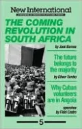 New International no 5: The Coming Revolution in South Africa