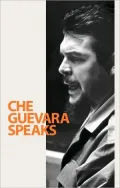 Che Guevara Speaks
