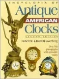 Encyclopedia of Antique American Clocks