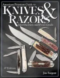 American Premium Guide to Pocket Knives and Razors