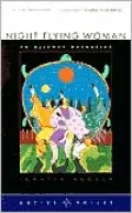 Night Flying Woman: An Ojibway Narrative