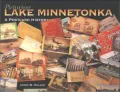 Picturing Lake Minnetonka: A Postcard History