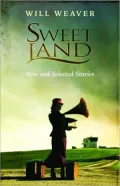 Sweet Land: New and Selected Stories