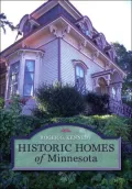 Historic Homes of Minnesota