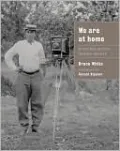 We Are at Home: Pictures of the Ojibwe People