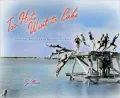 Too Hot, Went To Lake: Seasonal Photos from Minnesota's Past