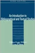Introduction to Bibliographical and Textual Studies
