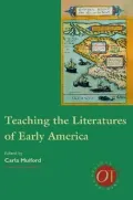 Teaching the literatures of early America
