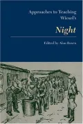 Approaches to Teaching Wiesel's Night