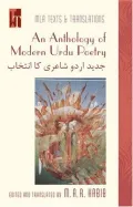 An Anthology of Modern Urdu Poetry: Jadaid Urdau Shairi Kaa Intiokhab, Angrezai Tarjame Ke Sath