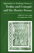 Chaucer's Troilus and Criseyde and the Shorter Poems