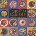 Chips, Dips and Salsas