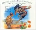 Tortoise and the Jackrabbit / La tortuga y la liebre