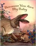 Because You Are My Baby