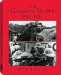 The German Sniper: 1914-1945