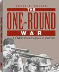 One-Round War: USMC Scout-Snipers In Vietnam
