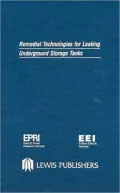 Remedial Technologies for Leaking Underground Storage Tanks
