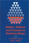 Radon, Radium, and Uranium in Drinking Water