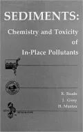 Sediments : Chemistry and Toxicity of In-Place Pollutants