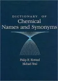 Dictionary of Chemical Names and Synonyms
