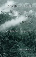 Environmental Management in the Tropics