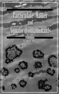 Particulate Matter and Aquatic Contaminants