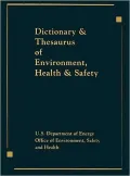 Dictionary of Environment, Health and Safety