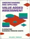 Understanding and Applying Value-Added Assessment