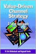 Value-Driven Channel Strategy: A Lean Approach