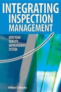 Integrating Inspection Management into Your Quality Improvement System