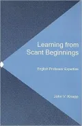 Learning from Scant Beginnings: English Professor Expertise