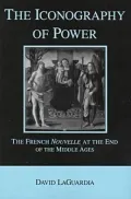 The Iconography of Power: The French Nouvelle at the End of the Middle Ages