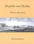 Dugdale and Hollar History Illustrated