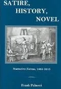 Satire, History, Novel Narrative Forms, 1665-1815