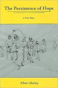 The Persistence of Hope: Albert Alcalay