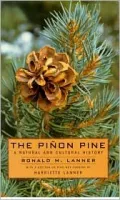 Pinon Pine: A Natural and Cultural History