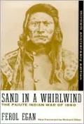 Sand in a Whirlwind: The Paiute Indian War of 1860