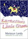 Karmentxu and the Little Ghost